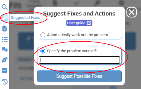 You can ask for suggested fixes to custom, specific problems