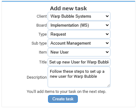 Select the criteria for showing the task, give it a title and description and click 'Create task'